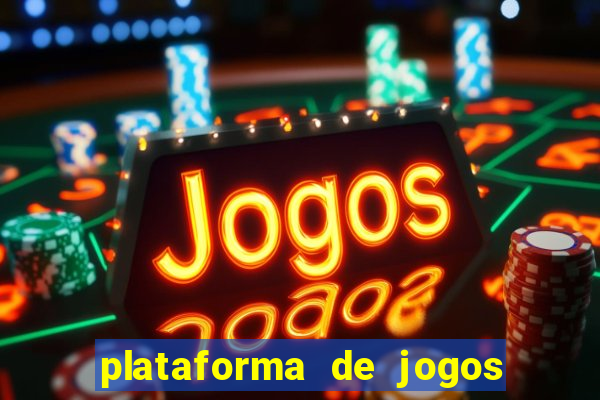 plataforma de jogos para ganhar dinheiro cassino